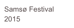 Samsø Festival 2015