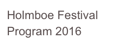 Holmboe Festival Program 2016