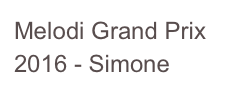Melodi Grand Prix 2016 - Simone